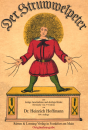 Der Struwwelpeter oder lustige Geschichten und drollige Bilder, Heinrich Hoffmann 1845